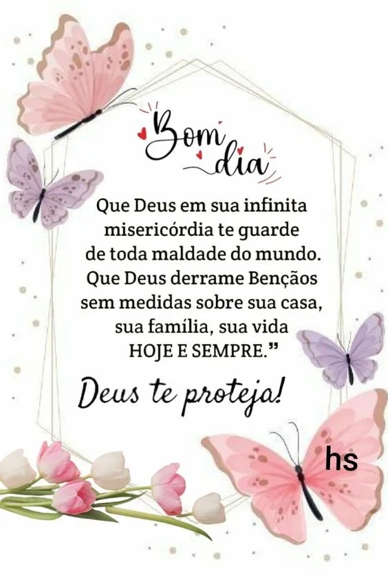 Bom dia Deus te proteja