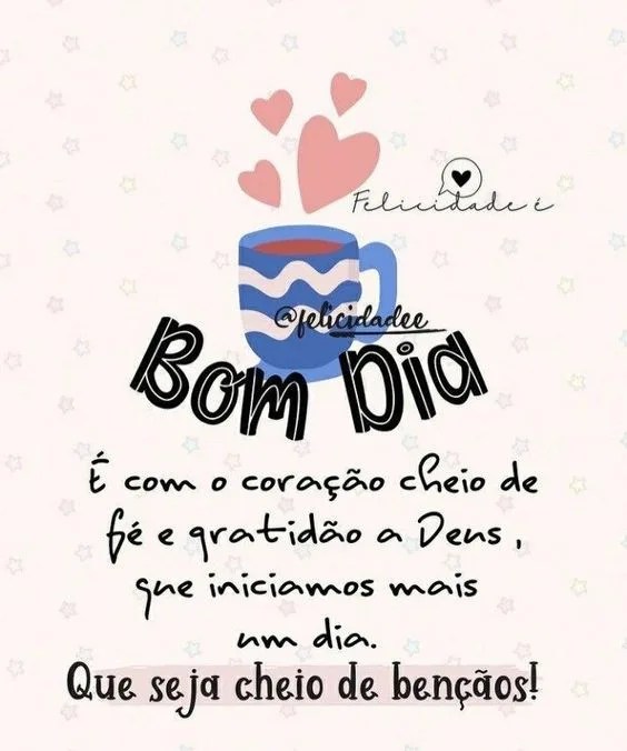 Bom dia cheio de fé e gratidão