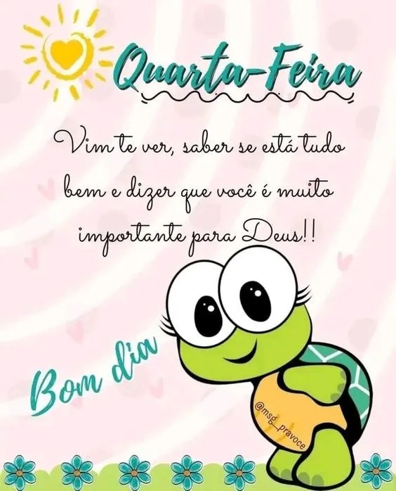 Quarta-feira vim te dizer