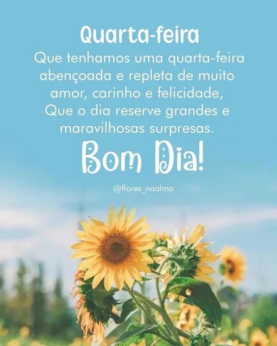 Que tenhamos uma quarta-feira abençoada