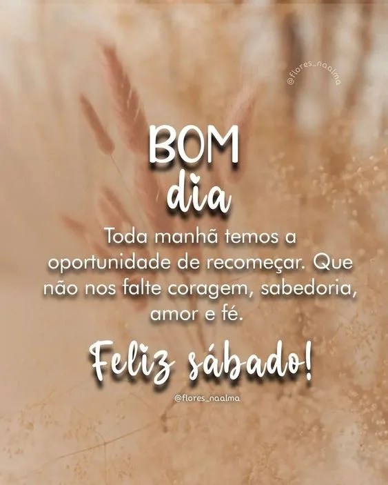 Bom dia Sábado amor e fé