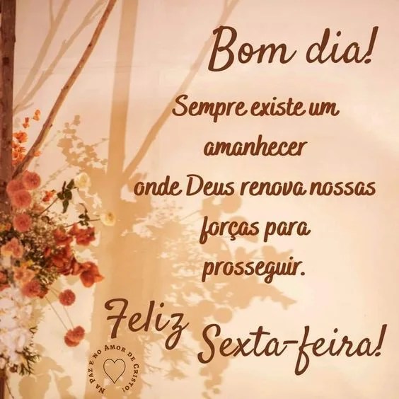 Feliz Sexta-feira Deus renova
