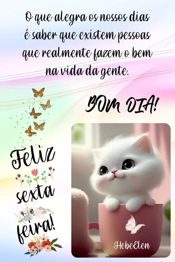 Bom dia feliz Sexta