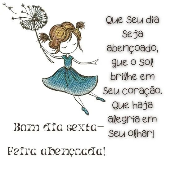 Que seu dia haja alegria