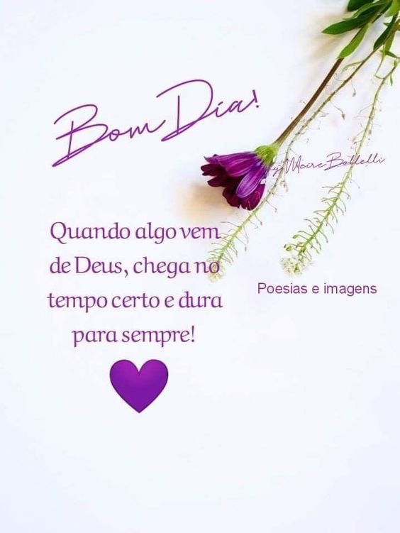 Bom dia algo vem de Deus